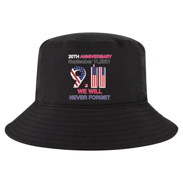 9/11 20th Anniversary We Will Never Forget Cool Comfort Performance Bucket Hat