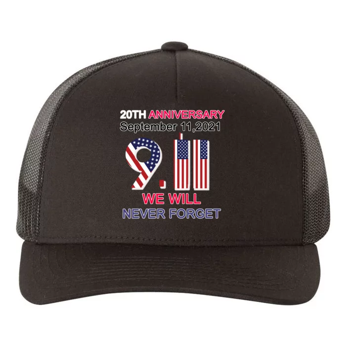 9/11 20th Anniversary We Will Never Forget Yupoong Adult 5-Panel Trucker Hat