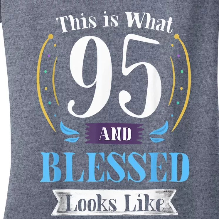 95 and Blessed 95th Birthday Present Gift for  Wo Shirt Women's V-Neck T-Shirt