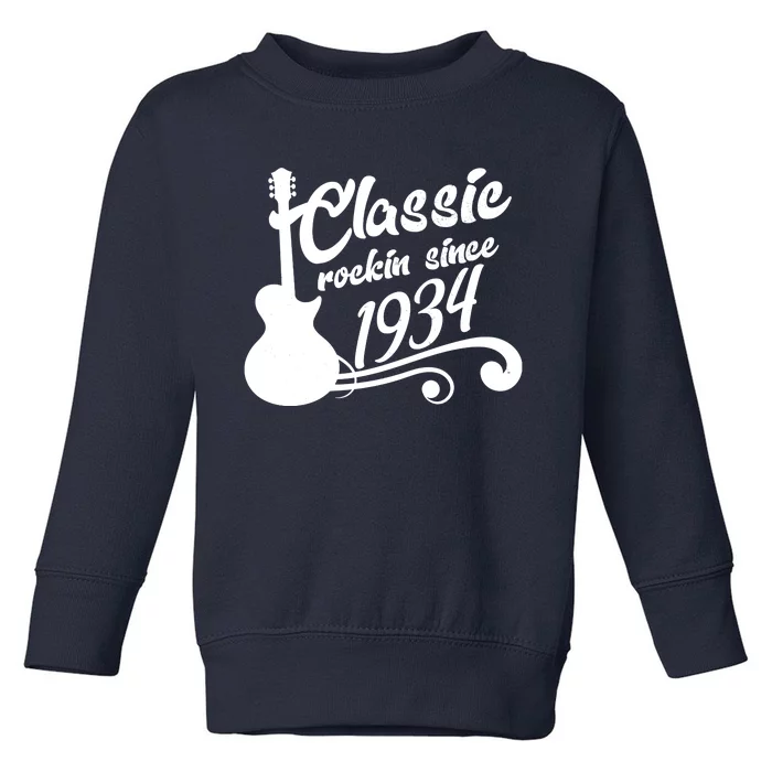 90th Birthday Classic Rockin Since 1934 Toddler Sweatshirt