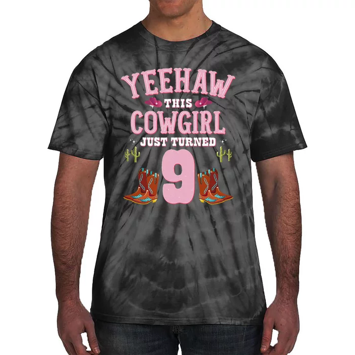 9th Birthday Cowgirl YEEHAW Western Themed Birthday Tie-Dye T-Shirt