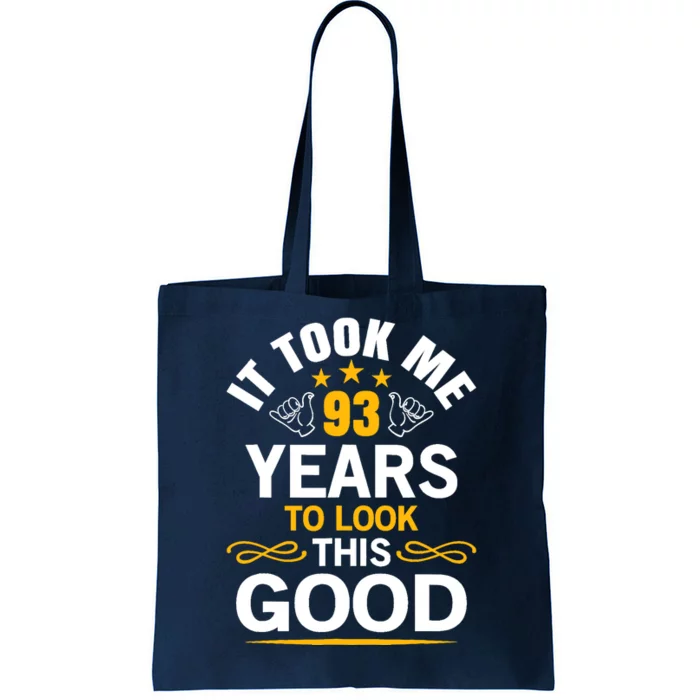 93th Birthday design Took Me 93 Years Old Birthday Tote Bag