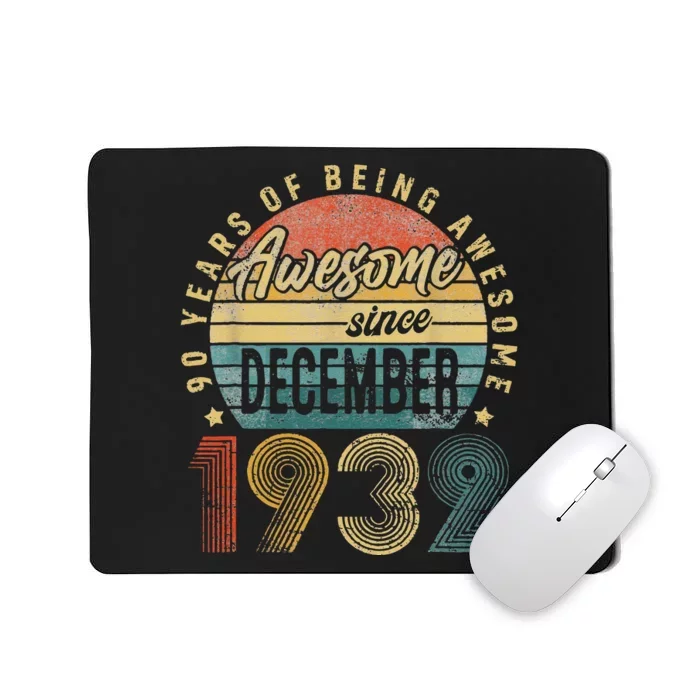 90th Birthday Gift Vintage December 1932 Funny 90 Years Old Mousepad