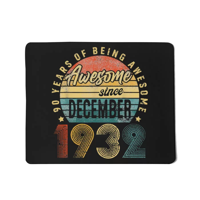 90th Birthday Gift Vintage December 1932 Funny 90 Years Old Mousepad