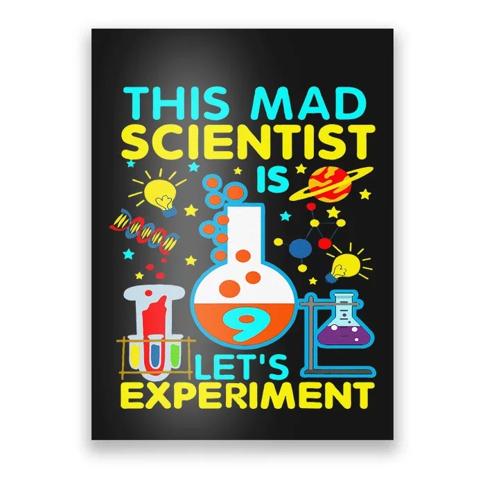 9th Birthday Gift This Mad Scientist Is 9 Let's Experiment Poster