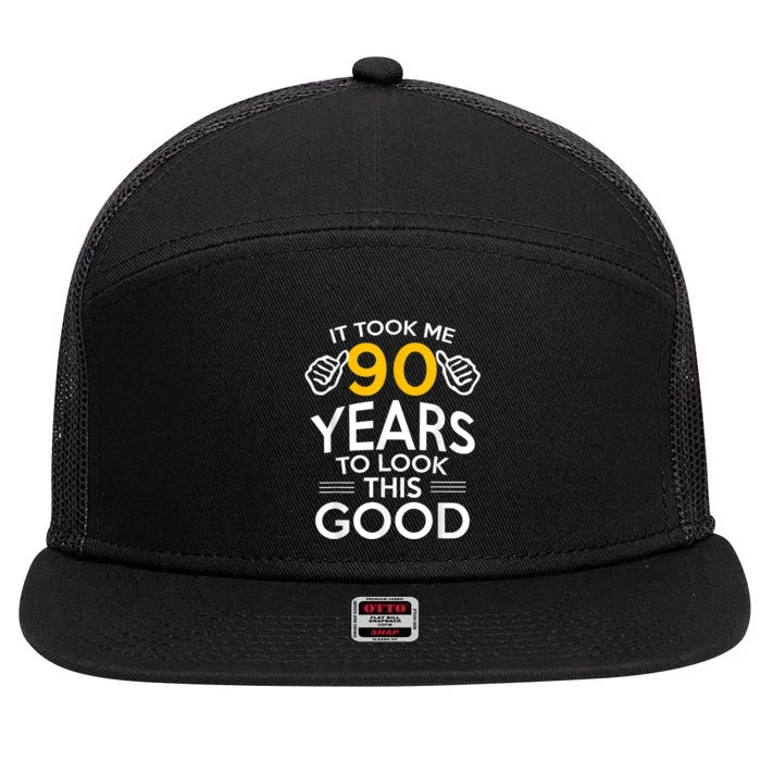 90th Birthday Gift, Took Me 90 Years - 90 Year Old shirt 7 Panel Mesh Trucker Snapback Hat