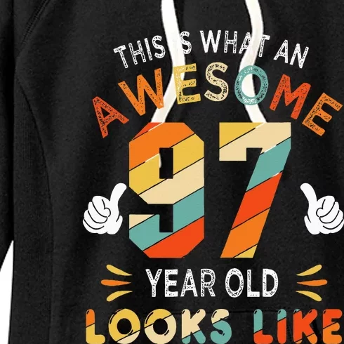 97th Birthday Gifts 97 Years Old looks Like Funny 97th Bday Women's Fleece Hoodie