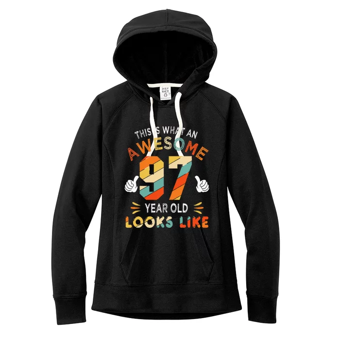 97th Birthday Gifts 97 Years Old looks Like Funny 97th Bday Women's Fleece Hoodie