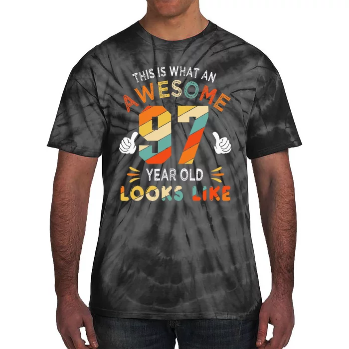 97th Birthday Gifts 97 Years Old looks Like Funny 97th Bday Tie-Dye T-Shirt