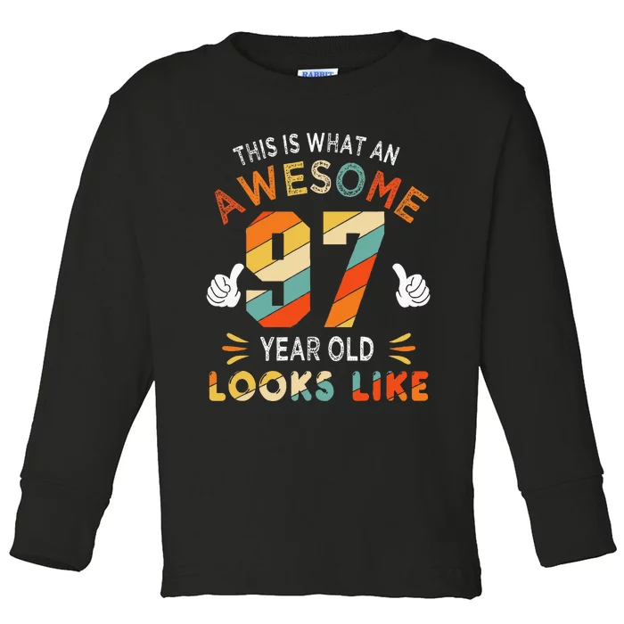 97th Birthday Gifts 97 Years Old looks Like Funny 97th Bday Toddler Long Sleeve Shirt