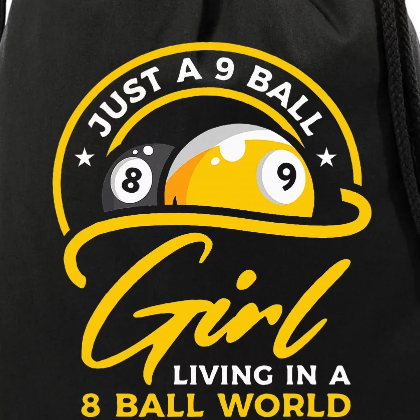 9 Ball Girl Living In 8 Ball World Pool Snooker Billiards Drawstring Bag