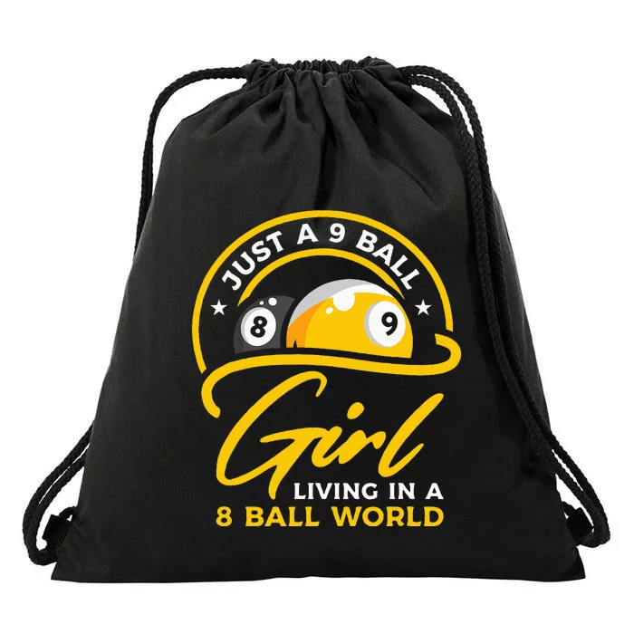 9 Ball Girl Living In 8 Ball World Pool Snooker Billiards Drawstring Bag