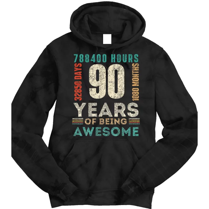 90th Birthday Hours Days Months 90 Years Old Bday Tie Dye Hoodie