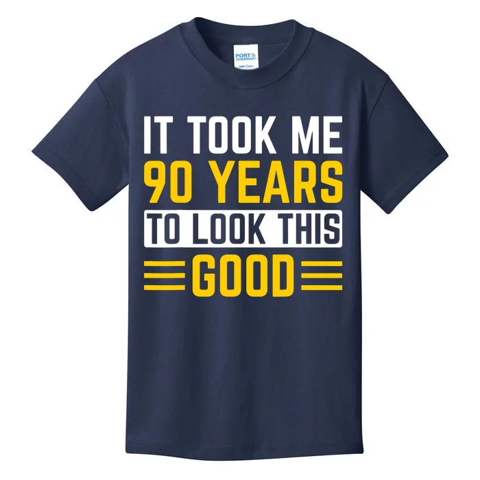 90Th Birthday It Took Me 90 Years To Look This Good Kids T-Shirt