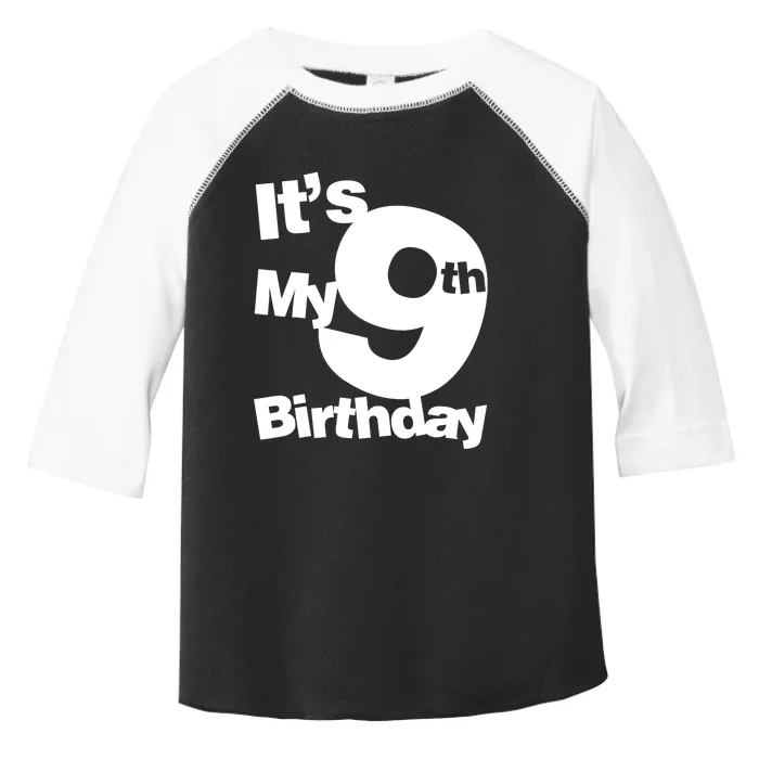 9th Birthday. Its My 9th Birthday 9 Year Old Birthday Toddler Fine Jersey T-Shirt