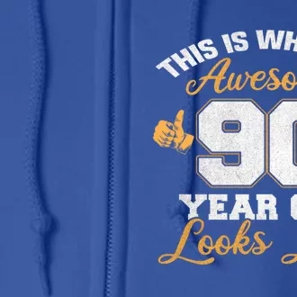 90th Birthday Novelty Gift Awesome 90 Year Old Cool Gift Full Zip Hoodie