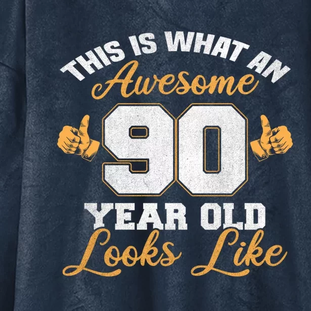 90th Birthday Novelty Gift Awesome 90 Year Old Cool Gift Hooded Wearable Blanket