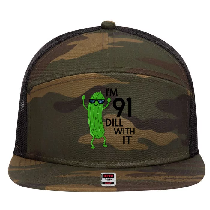 91st Birthday Pickle Funny IM 91 Dill With It Gift 7 Panel Mesh Trucker Snapback Hat