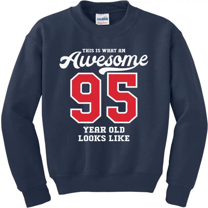 95th Birthday Present Gift Awesome 95 Year Old Kids Sweatshirt