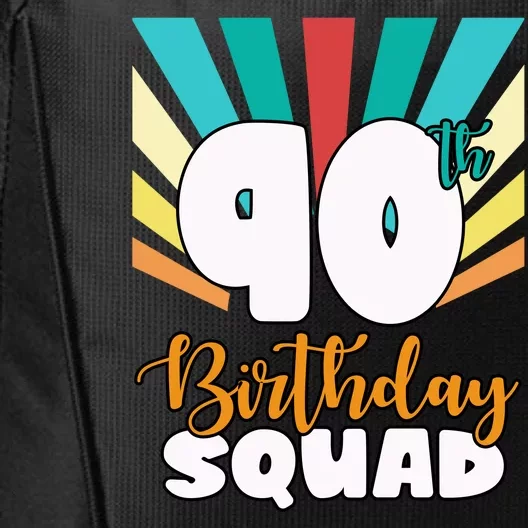 90th Birthday Squad 90 Years Old City Backpack