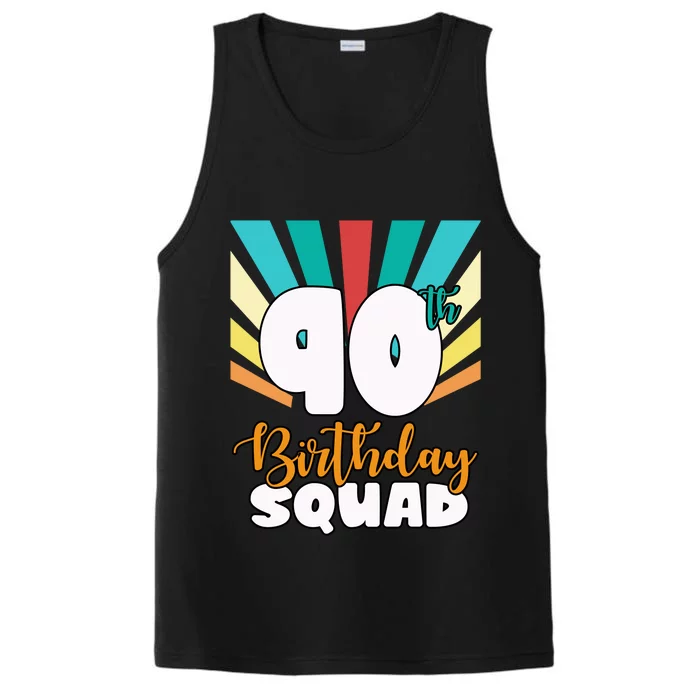 90th Birthday Squad 90 Years Old Performance Tank