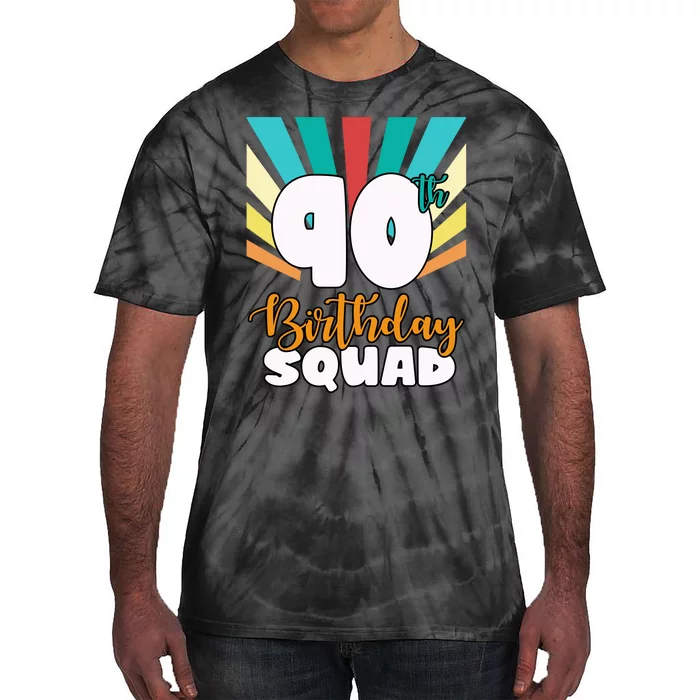 90th Birthday Squad 90 Years Old Tie-Dye T-Shirt