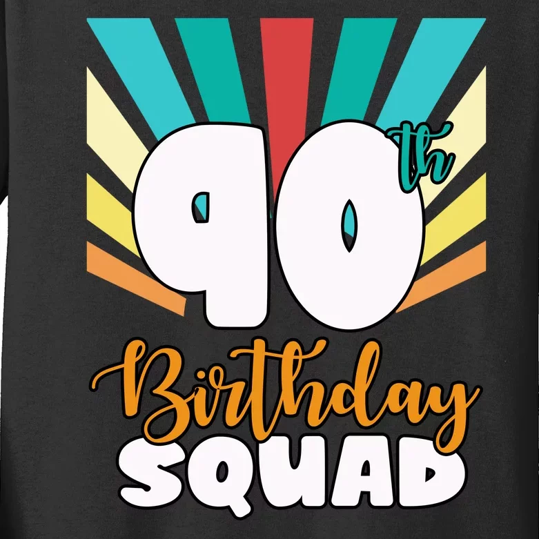 90th Birthday Squad 90 Years Old Kids Long Sleeve Shirt