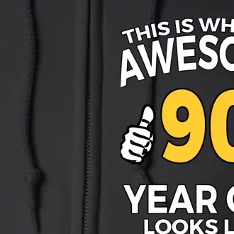 90th Birthday T Funny 90 Years Old Gifts Full Zip Hoodie