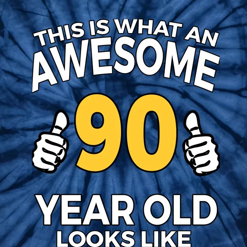 90th Birthday T Funny 90 Years Old Gifts Tie-Dye T-Shirt