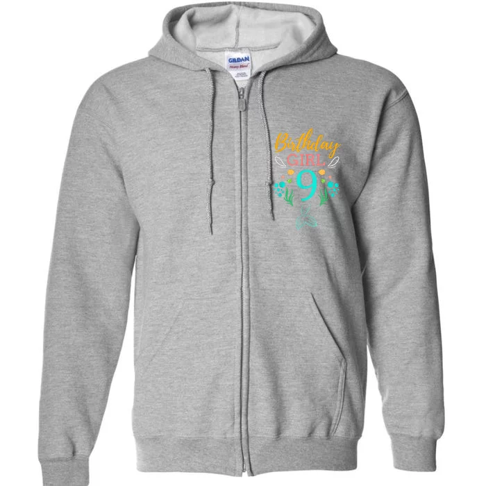 9th Birthday This Mermaid Is 9 Years Old Full Zip Hoodie