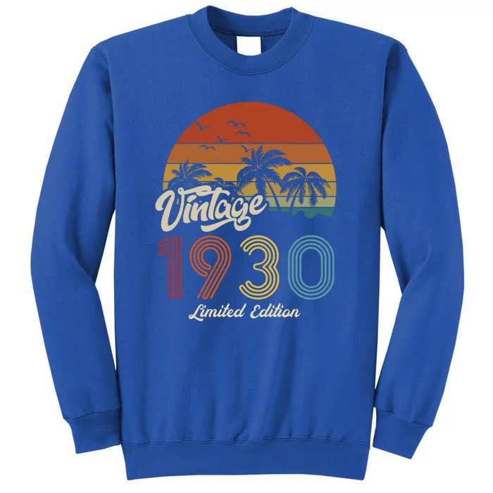 93rd Birthday Vintage Limited Edition 1930 Sweatshirt