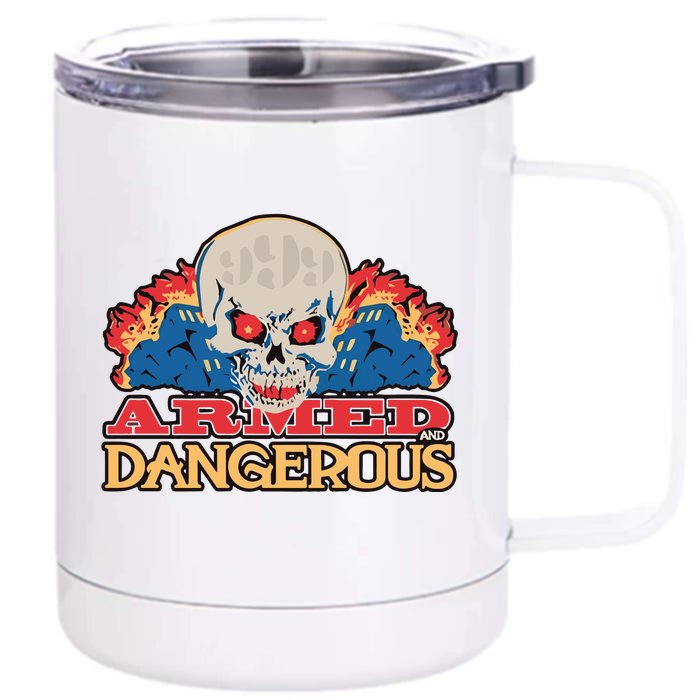 999 Club Armed And Dangerous New Front & Back 12oz Stainless Steel Tumbler Cup