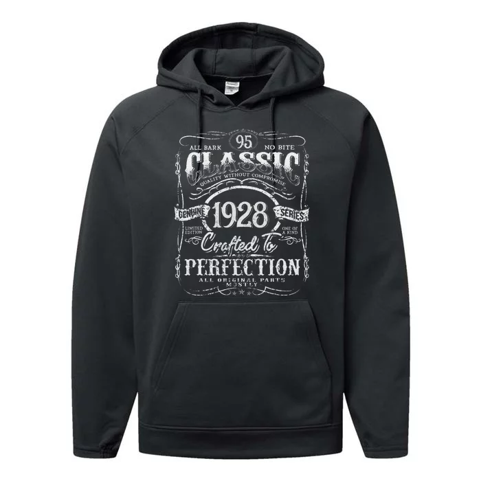 95th Classic Birthday gift 95 Perfection 1928 Birthday Performance Fleece Hoodie