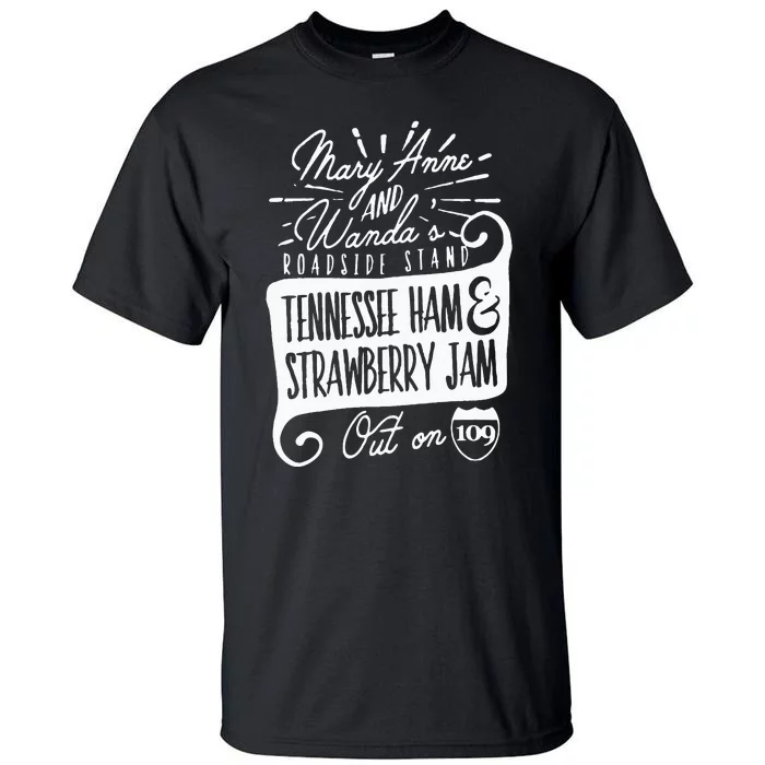 90s Country Mary Anne And Wanda Road Side Stand Earl Tall T-Shirt