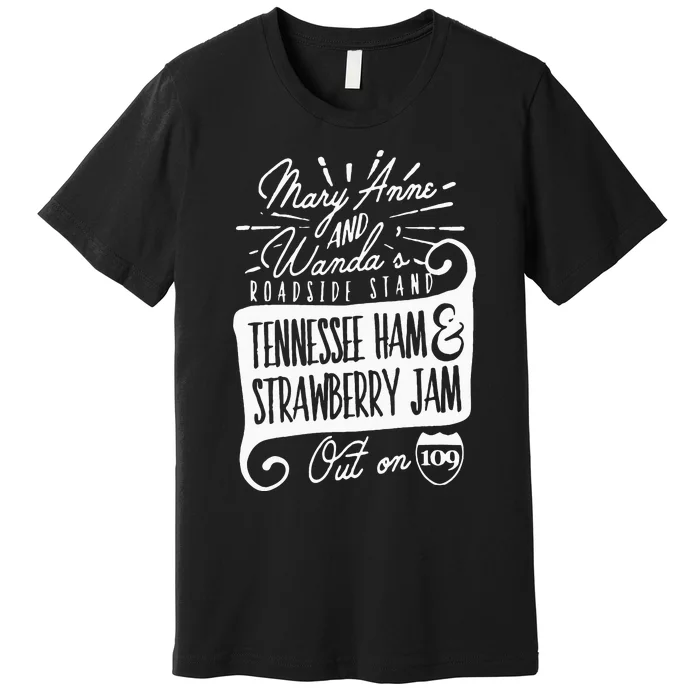 90s Country Mary Anne And Wanda Road Side Stand Earl Premium T-Shirt