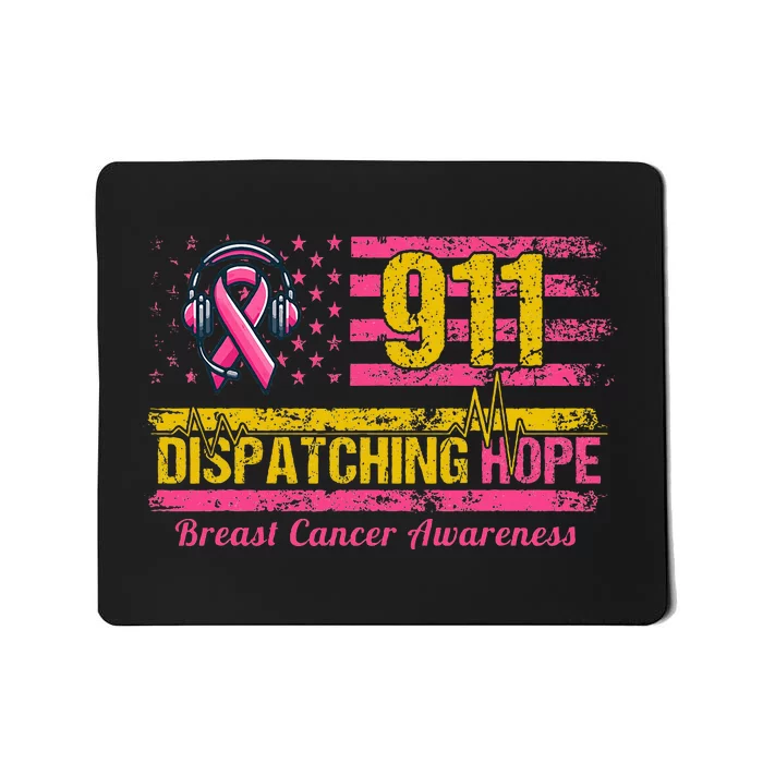 911 Dispatcher Breast Cancer Awareness American Flag Mousepad