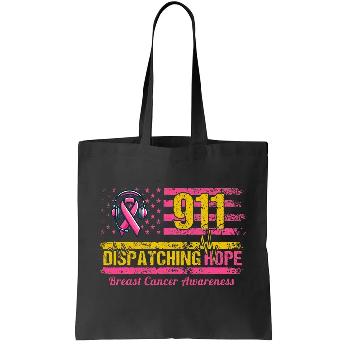 911 Dispatcher Breast Cancer Awareness American Flag Tote Bag