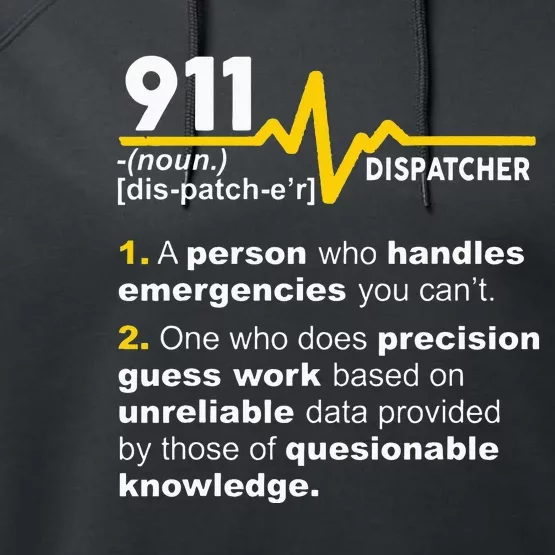 911 Dispatcher Definition Handles Emergencies Dispatch Performance Fleece Hoodie