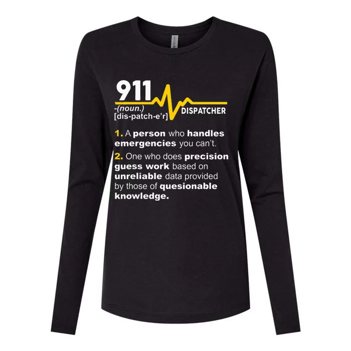 911 Dispatcher Definition Handles Emergencies Dispatch Womens Cotton Relaxed Long Sleeve T-Shirt