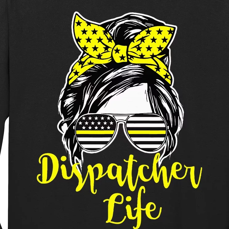 911 Dispatcher Life Female Operator Emergency Responder Long Sleeve Shirt