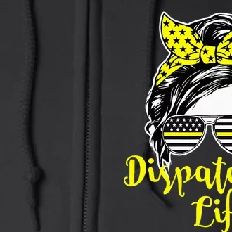 911 Dispatcher Life Female Operator Emergency Responder Full Zip Hoodie