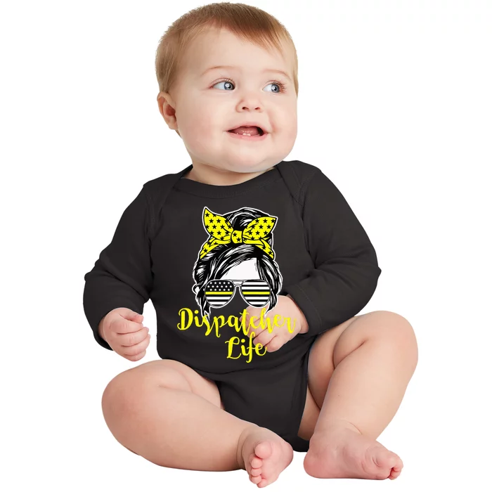 911 Dispatcher Life Female Operator Emergency Baby Long Sleeve Bodysuit