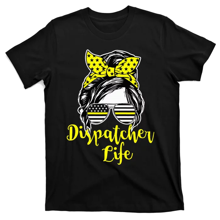 911 Dispatcher Life Female T-Shirt