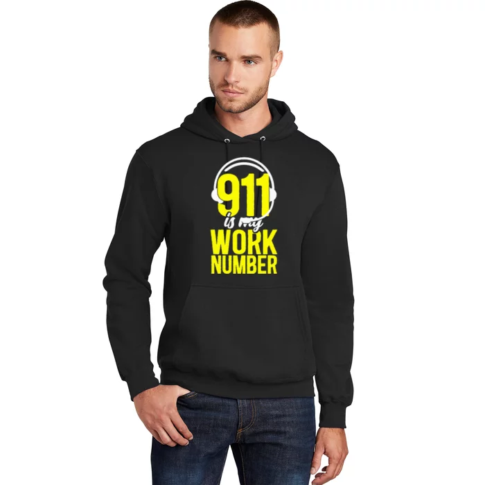 911 Dispatcher Thin Gold Yellow Line 911 Is My Work Number Hoodie