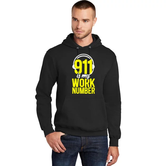 911 Dispatcher Thin Gold Yellow Line 911 Is My Work Number Tall Hoodie