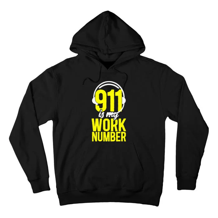 911 Dispatcher Thin Gold Yellow Line 911 Is My Work Number Tall Hoodie