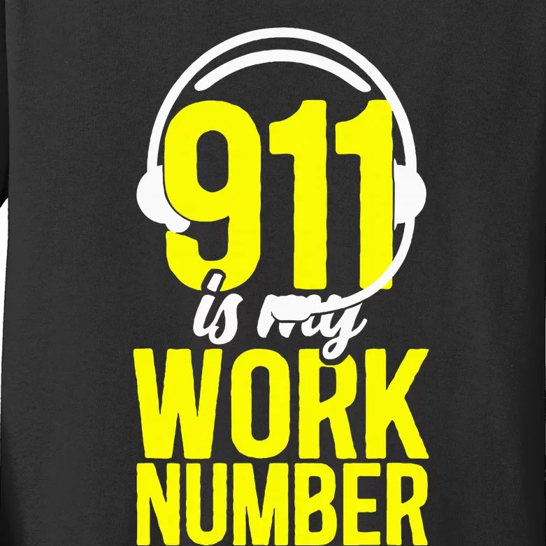 911 Dispatcher Thin Gold Yellow Line 911 Is My Work Number Kids Long Sleeve Shirt