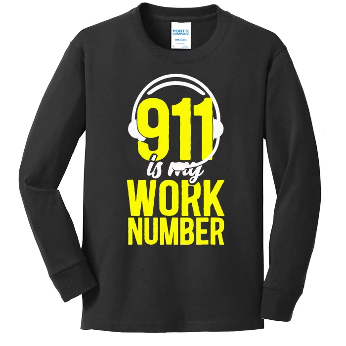 911 Dispatcher Thin Gold Yellow Line 911 Is My Work Number Kids Long Sleeve Shirt