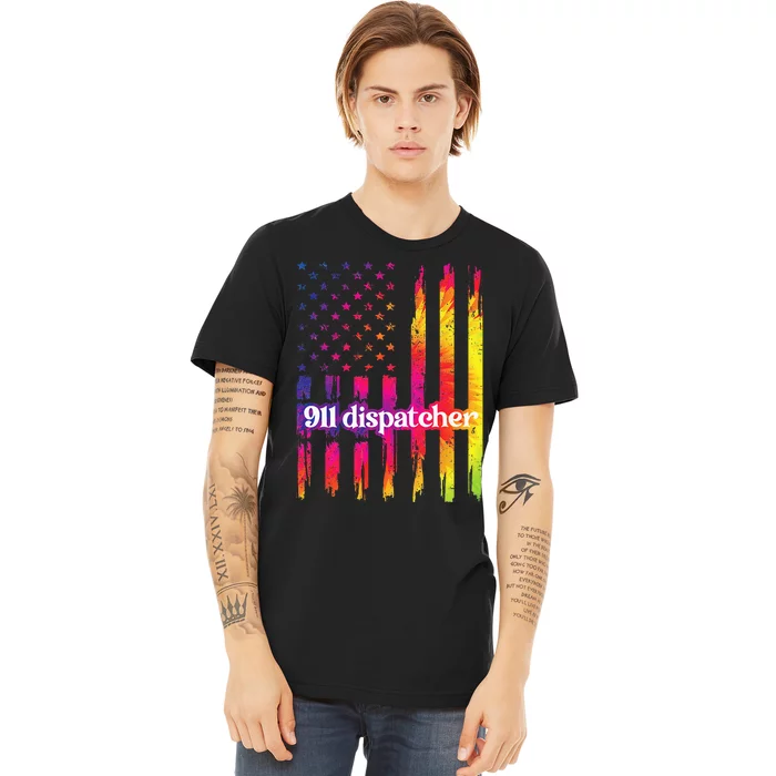 911 Dispatcher US Flag Emergency Dispatcher Premium T-Shirt