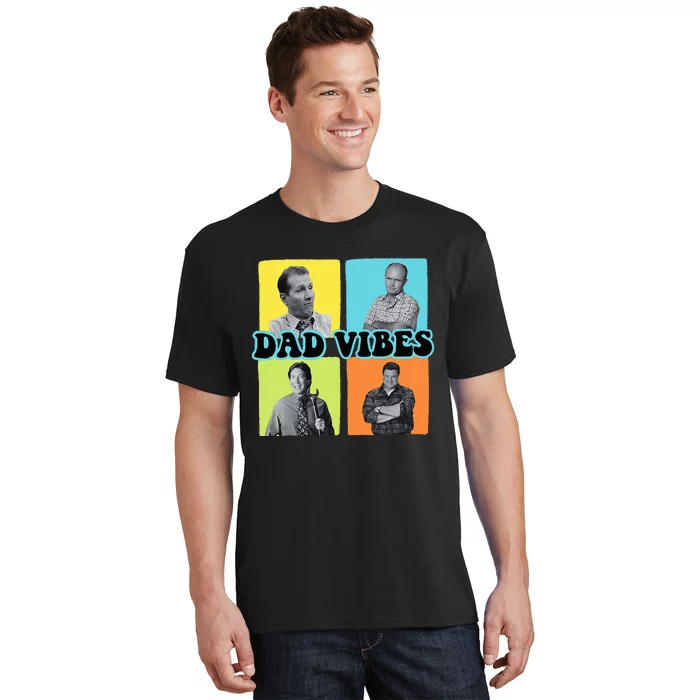 90’S Dad Vibes Funny Dad Life FatherS Day T-Shirt